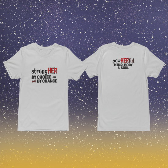 StrongHER by ChoiceT-Shirt