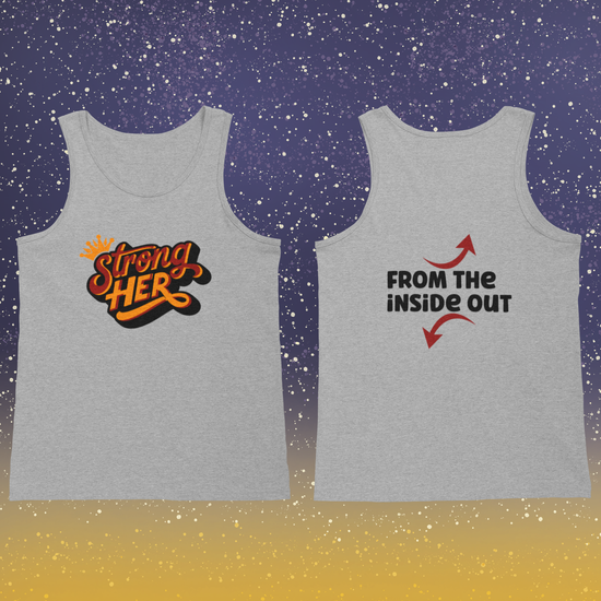 StrongHER Tank Top — "StrongHER" Graphic Fitness Tank ("From the Inside Out")